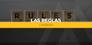 Cambian las reglas