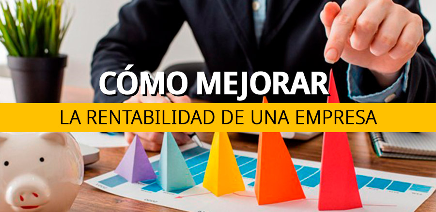 Cómo-mejorar-la-rentabilidad-de-una-empresa