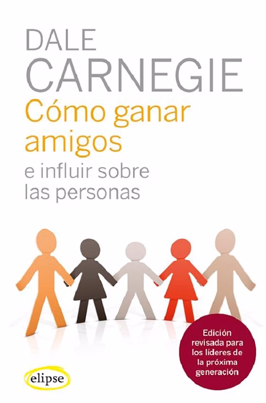 Cómo-ganar-amigos-e-influir-sobre-las-personas