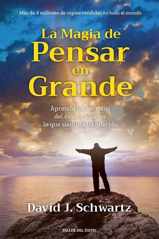 la-magia-de-pensar-en-grande
