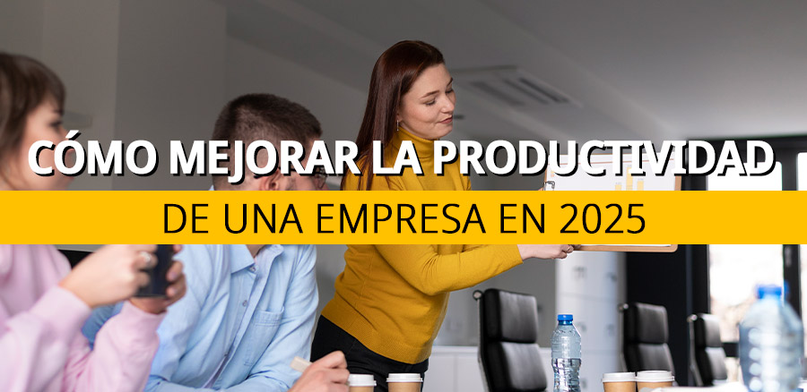 como-mejorar-la-productividad-de-una-empresa