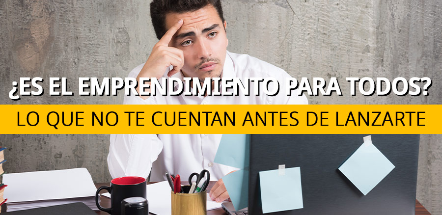 emprendimiento-no-es-para-todos