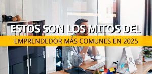 mitos-de-emprender